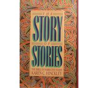 The Story of Stories: The Bible in Narrative Form