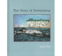 The Story of Swimming