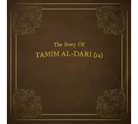 The Story Of Tamim Al-Dari (ra)