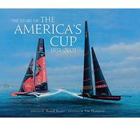The Story of the America's Cup: 1851-2021