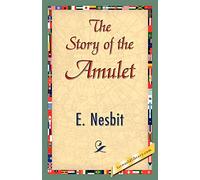 The Story of the Amulet