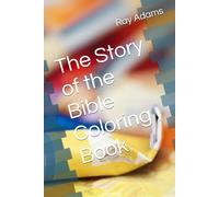 The Story of the Bible Coloring Book