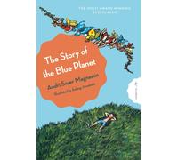 The Story of the Blue Planet