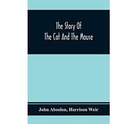 The Story Of The Cat And The Mouse