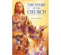 The Story of the Church Textbook: From Pentecost to Modern Times