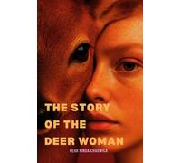 The Story of the Deer Woman
