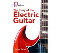 The Story of the Electric Guitar : Band 17/Diamond