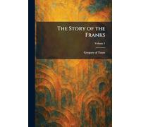 The Story of the Franks
