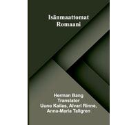 The Story of the Great Fire in St. John, N.B., June 20th, 1877: Romaani