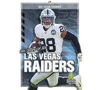 The Story of the Las Vegas Raiders (NFL Team Stories)