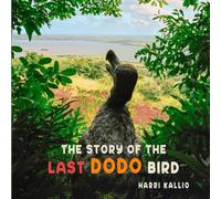 The story of the last Dodo bird