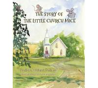 The Story of the Little Church Mice