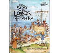 The Story of the Loaves and Fishes (Alice in Bibleland Storybook)