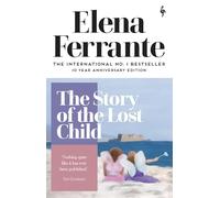 The Story of the Lost Child: maturity, old age (Neapolitan Quartet, 4)