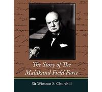 The Story of the Malakand Field Force