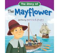 The Story of the Mayflower