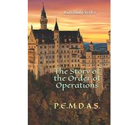 The Story of the Order of Operations: pemdas