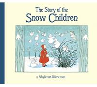 The Story of the Snow Children