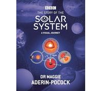The Story of the Solar System: A Visual Journey