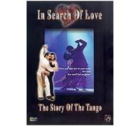 The Story Of The Tango - In Search Of Love [DVD]