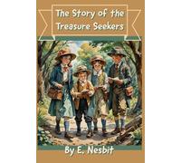 The Story of the Treasure Seekers