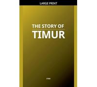 The Story of Timur