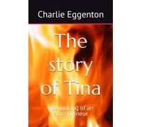 The story of Tina: The making of an entrepreneur