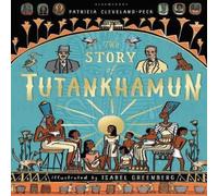 The Story of Tutankhamun Hardback Book Patricia Cleveland-Peck Multi One Size