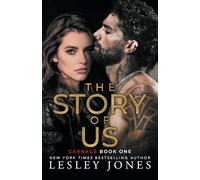 The Story of Us: Carnage Book One: 1