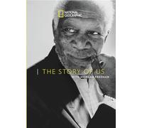 The Story of Us with Morgan Freeman