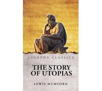 The Story of Utopias
