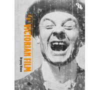 The Story of Victorian Film
