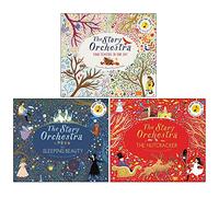 The Story Orchestra Collection 3 Books Set By Jessica Courtney-Tickle (Four Seasons in One Day, The Sleeping Beauty, The Nutcracker)