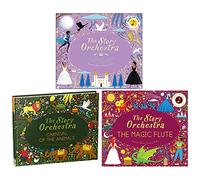 The Story Orchestra Collection 3 Books Set By Jessica Courtney Tickle (Swan Lake, Carnival of the Animals, The Magic Flute)
