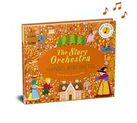 The Story Orchestra: Hansel and Gretel: Press the note to hear Humperdinck's music (11)