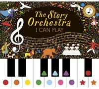 Story Orchestra: I Can Play (vol 1): Learn 8 easy pieces from the series,