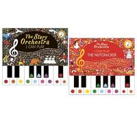 The Story Orchestra: Learn 8 Easy Pieces From the Series! 2 Books Collection Set (I Can Play & The Nutcracker)