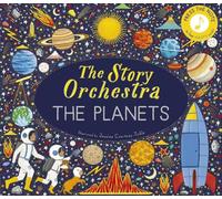 The Story Orchestra: The Planets: Press the note to hea - Hardback NEW Tickle, J