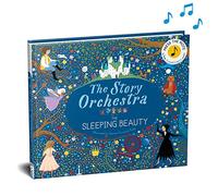 The Story Orchestra: The Sleeping Beauty: Volume 3 Press the note to hear Tchaikovsky's music (The Story Orchestra)