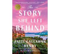 The Story She Left Behind: A Novel