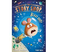The Story Shop: Blast Off!