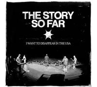 THE STORY SO FAR - I WANT TO DISAPPEAR [VINYL]