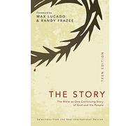 The Story: Teen Edition: The Bible as One Continuing Story of God and his People