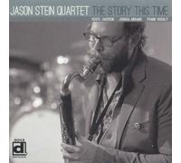 The Story This Time by Jason Stein Quartet (2011) Audio CD