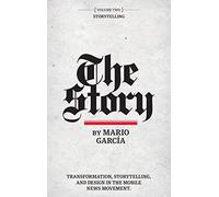 The Story: Volume II: Storytelling: 2