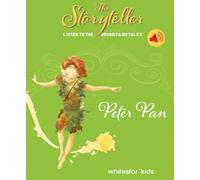 The Storyteller: Peter Pan : Listen to the sound fairytales