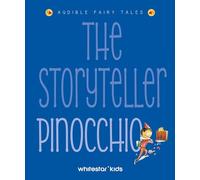 The Storyteller: Pinocchio: Listen to the sound fairytales: 3
