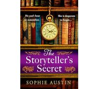 The Storyteller’s Secret: The brand new heart-warming and romantic historical novel for 2026 from the best-selling author of The Lamplighter’s Bookshop