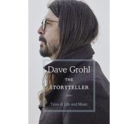 The Storyteller Tales of Life and Music by Dave Grohl (Paperback Book)