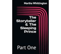 The Storyteller & The Sleeping Prince: Part One (The Hitman's Journal)